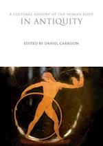 A Cultural History of the Human Body in Antiquity