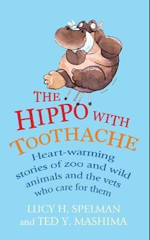 The Hippo with Toothache
