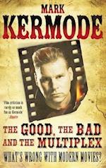 The Good, the Bad and the Multiplex