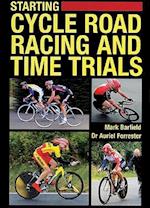 Starting Cycle Road Racing and Time Trials
