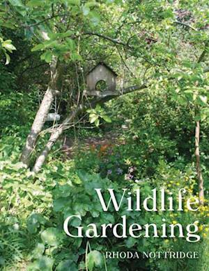 Wildlife Gardening