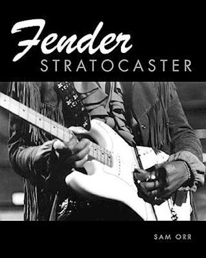 The Fender Stratocaster