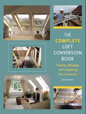 The Complete Loft Conversion Book