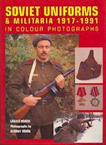Soviet Uniforms & Militaria 1917 - 1991 in Colour Photographs