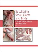 Butchering Small Game and Birds