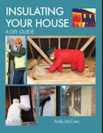 INSULATING YOUR HOUSE