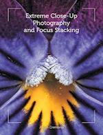 Extreme Close-Up Photography and Focus Stacking