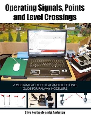 Operating Signals, Points and Level Crossings