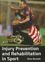 Injury Prevention and Rehabilitation in Sport