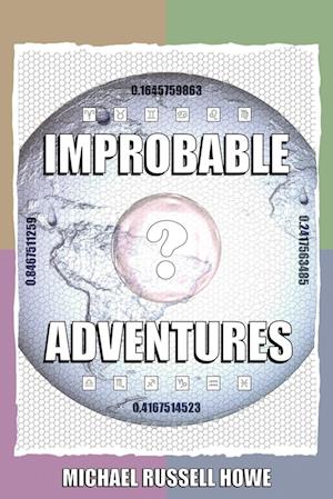 Improbable Adventures