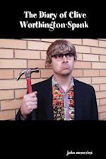 The Diary of Clive Worthington-Spank