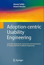 Adoption-centric Usability Engineering