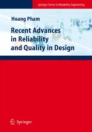 Recent Advances in Reliability and Quality in Design