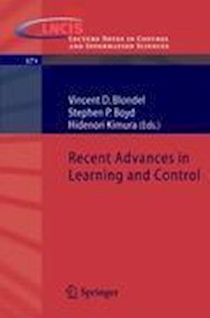 Recent Advances in Learning and Control