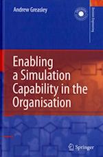 Enabling a Simulation Capability in the Organisation