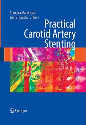 Practical Carotid Artery Stenting