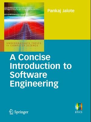 Concise Introduction to Software Engineering