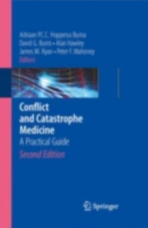 Conflict and Catastrophe Medicine