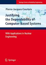 Justifying the Dependability of Computer-based Systems
