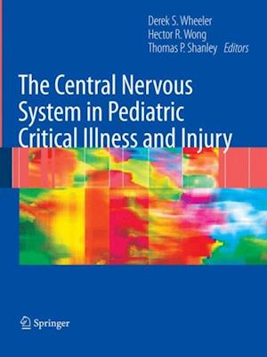 Central Nervous System in Pediatric Critical Illness and Injury