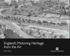 England's Motoring Heritage from the Air