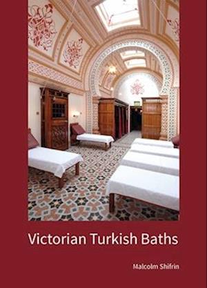 Victorian Turkish Baths