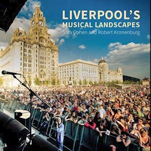 Liverpool's Musical Landscapes