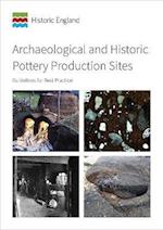 Archaeological and Historic Pottery Production Sites
