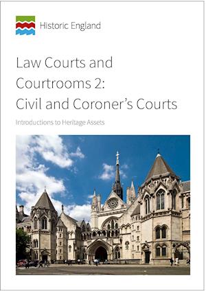 Law Courts and Courtrooms 2: Civil and Coroner's Courts