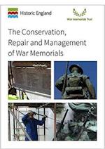 The Conservation, Repair and Management of War Memorials