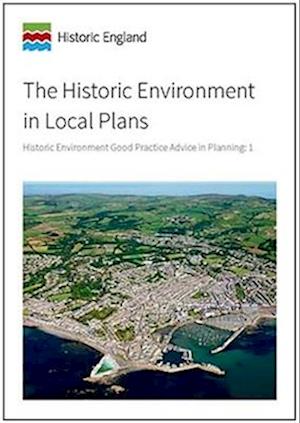 The Historic Environment in Local Plans