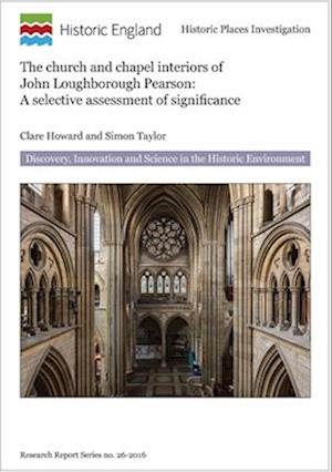 The Church and Chapel Interiors of John Loughborough Pearson