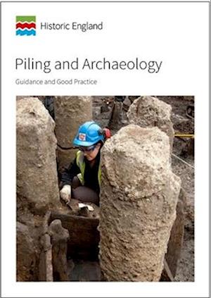 Piling and Archaeology