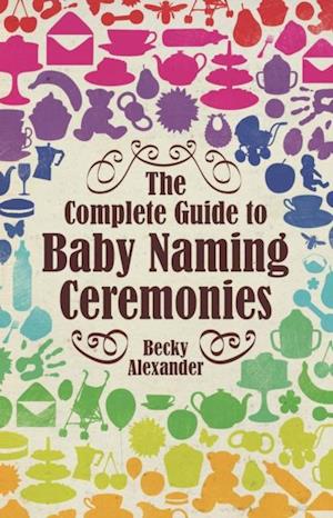 Complete Guide To Baby Naming Ceremonies