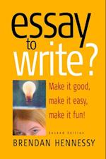 Essay To Write? 2nd Edition
