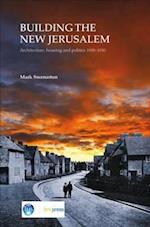 Building the New Jerusalem