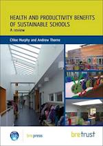 Health and Productivity Benefits of Sustainable Schools