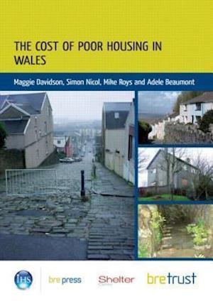 The Cost of Poor Housing in Wales