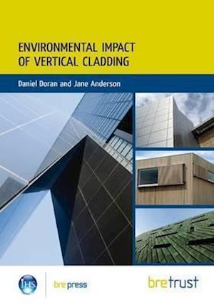 Environmental Impact of Materials: Vertical Cladding