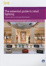 The Essential Guide to Retail Lighting