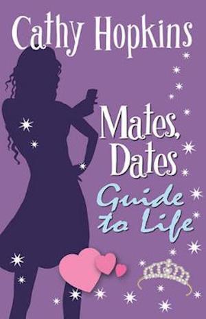 Mates, Dates Guide to Life