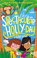 The Incredible Dadventure 3: The Spectacular Holly-Day