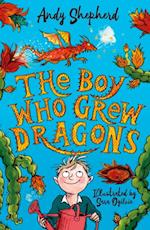 Boy Who Grew Dragons (The Boy Who Grew Dragons 1)