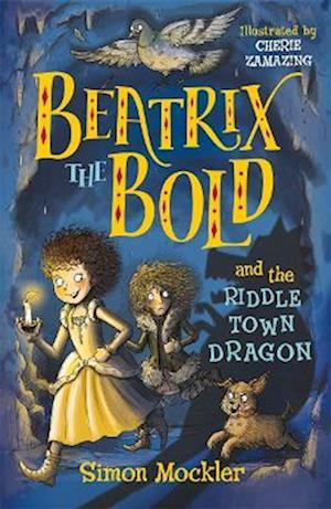 Beatrix the Bold and the Riddletown Dragon