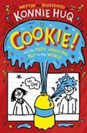 Cookie! (Book 1): Cookie and the Most Annoying Boy in the World