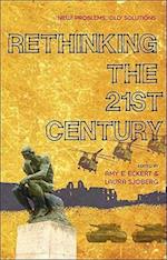 Rethinking the 21st Century