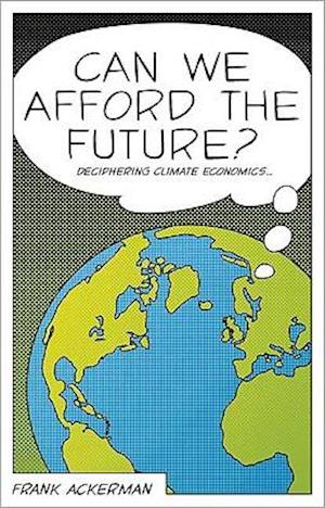 Can We Afford the Future?
