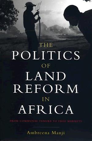 Politics of Land Reform in Africa