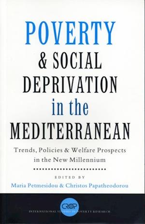 Poverty and Social Deprivation in the Mediterranean