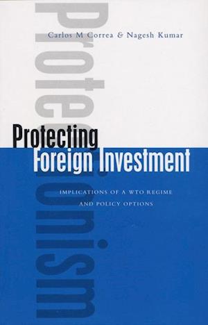 Protecting Foreign Investment